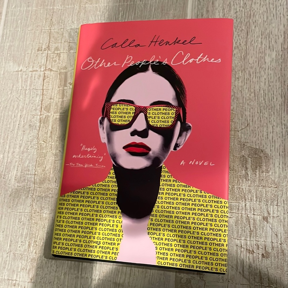 Book: Other People’s Clothes by Calla Henkel